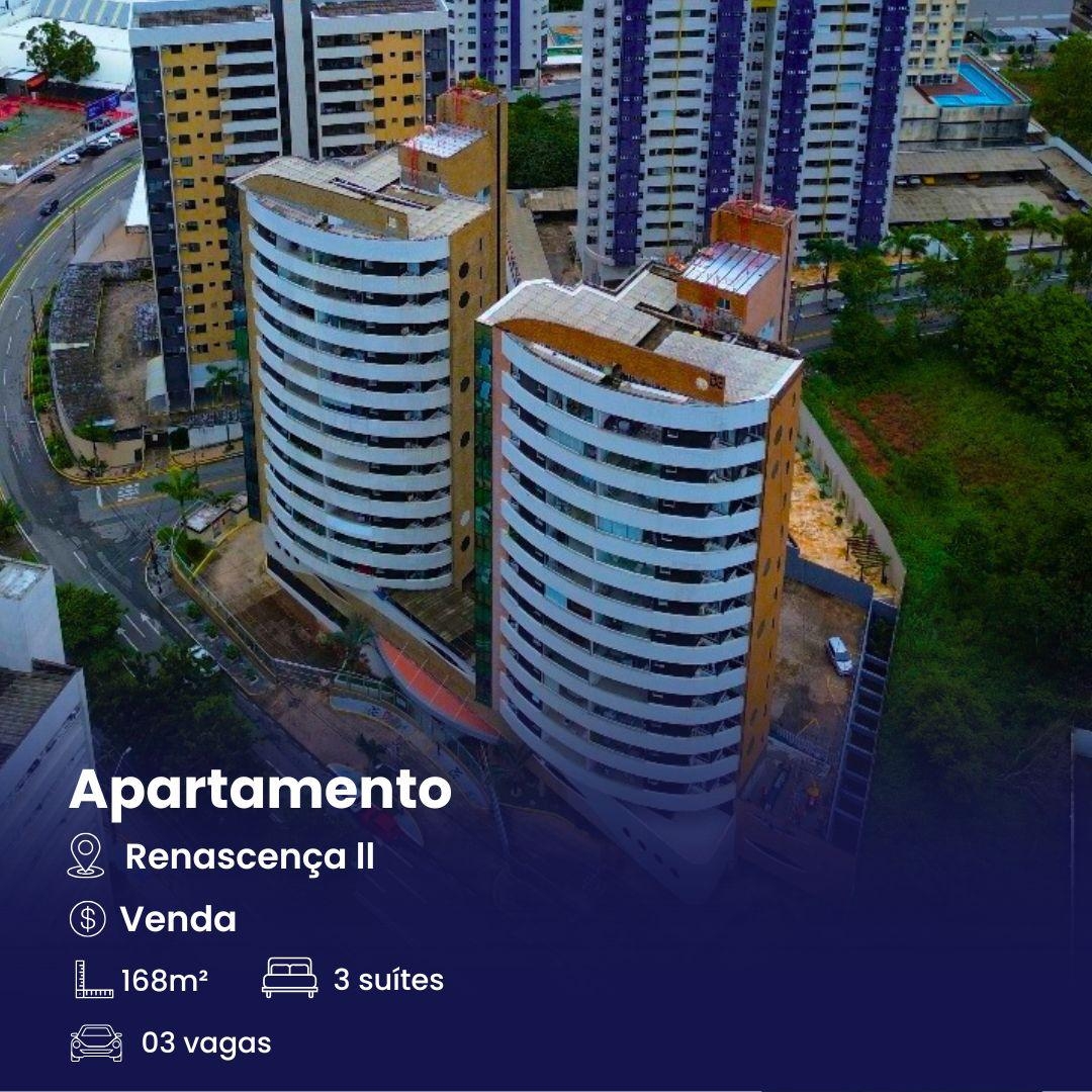 Apartamento à venda no Renascença 2 - O luxo, o conforto e a localização que você sempre sonhou!
